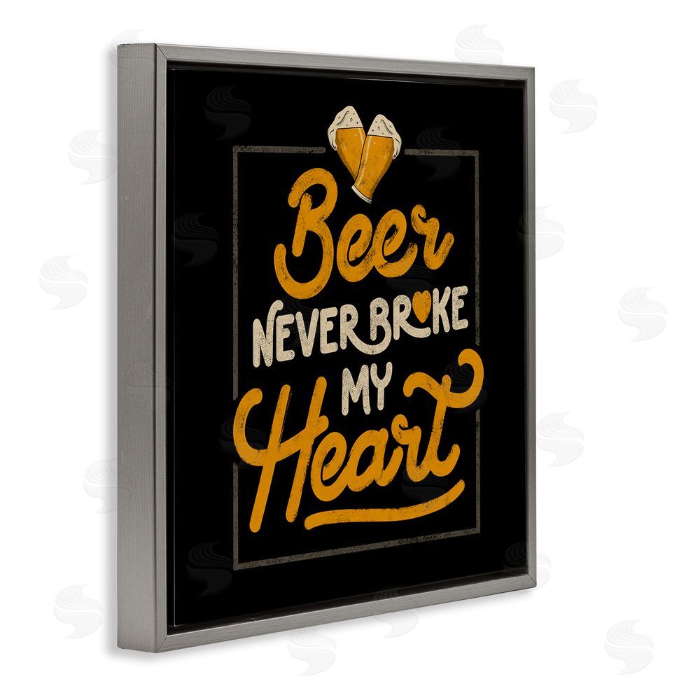 EduEly Designs Beer Never Broke My Heart Gray Floating Frame Canvas Wall Art Print