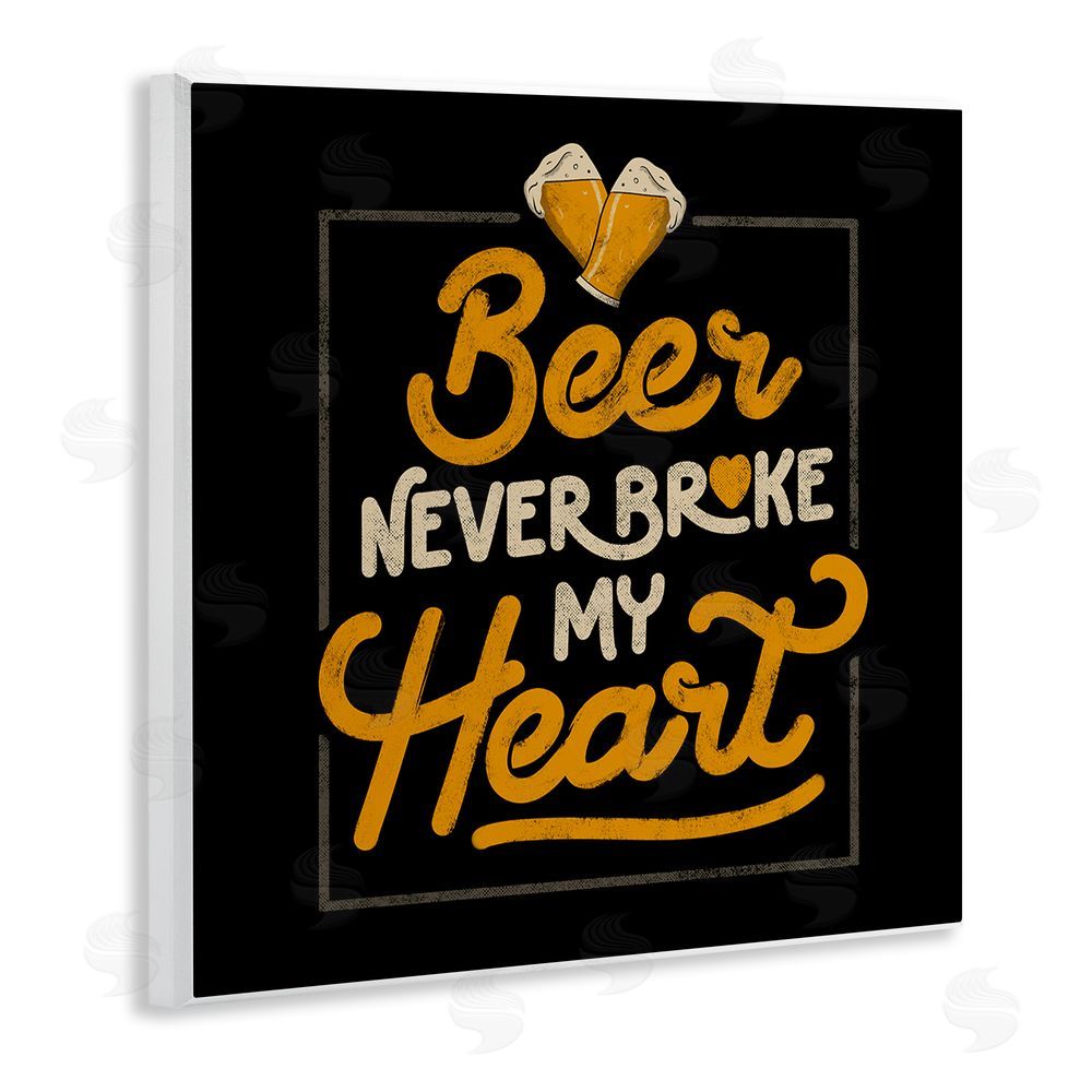 EduEly Designs Beer Never Broke My Heart Wooden Wall Plaque Art Print