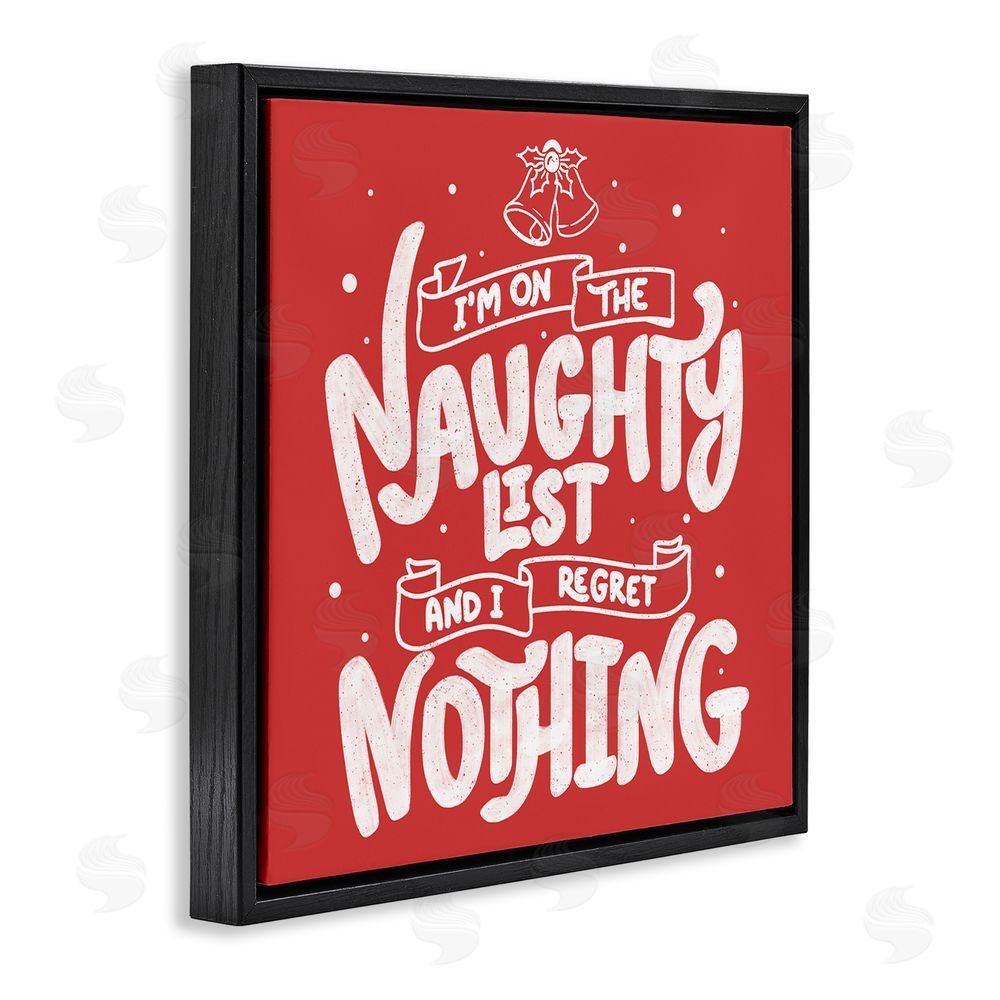 Tobe Fonseca Naughty List Regret Nothing Black Floating Frame Canvas Wall Art Print