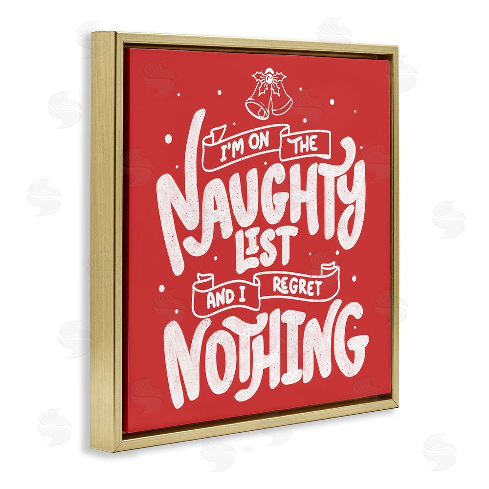 Tobe Fonseca Naughty List Regret Nothing Gold Floating Frame Canvas Wall Art Print