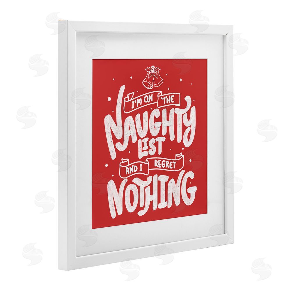 Tobe Fonseca Naughty List Regret Nothing White Framed Print Under Glass Wall Art