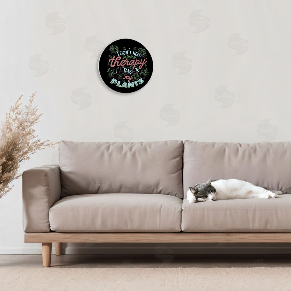 Tobe Fonseca Don't Need Therapy Talk To Plants Wooden Wall Plaque Art Print in Room