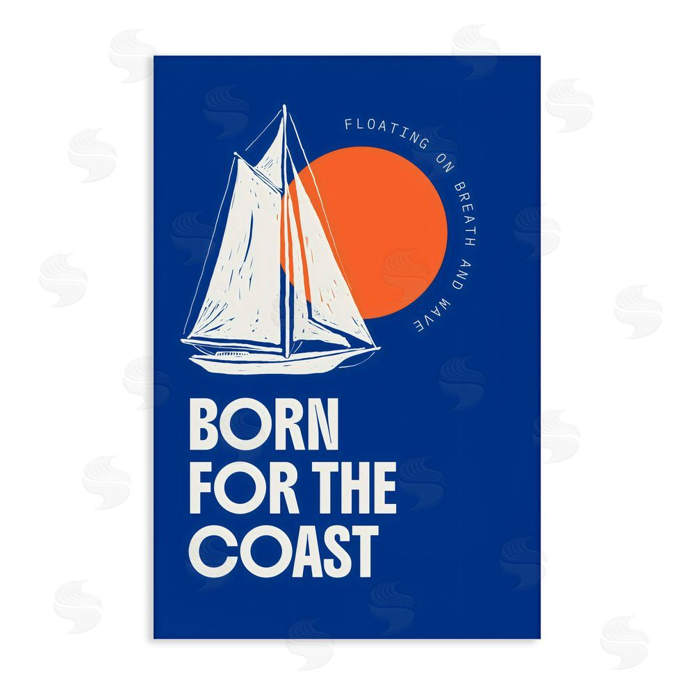 Creative Studio Born For The Coast Stretched Canvas Wall Art Print