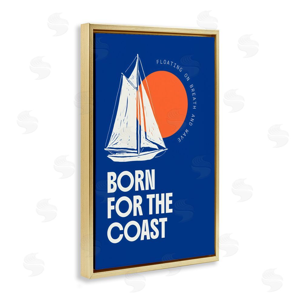 Creative Studio Born For The Coast Gold Floating Frame Stretched Canvas Wall Art Print