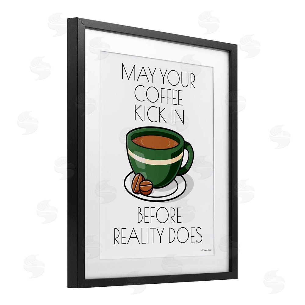 Susan Ball May Your Coffee Kick In Black Framed Print Under Glass Wall Art