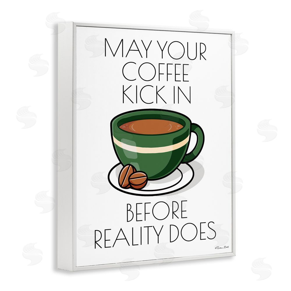 Susan Ball May Your Coffee Kick In White Framed Giclee Wall Art Print