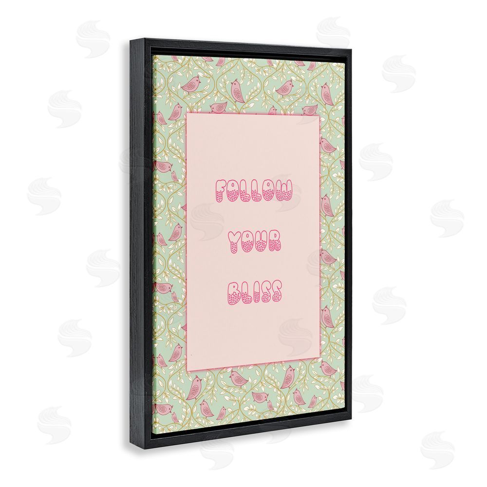 Pooja Dave Follow Your Bliss Black Floating Frame Canvas Wall Art
