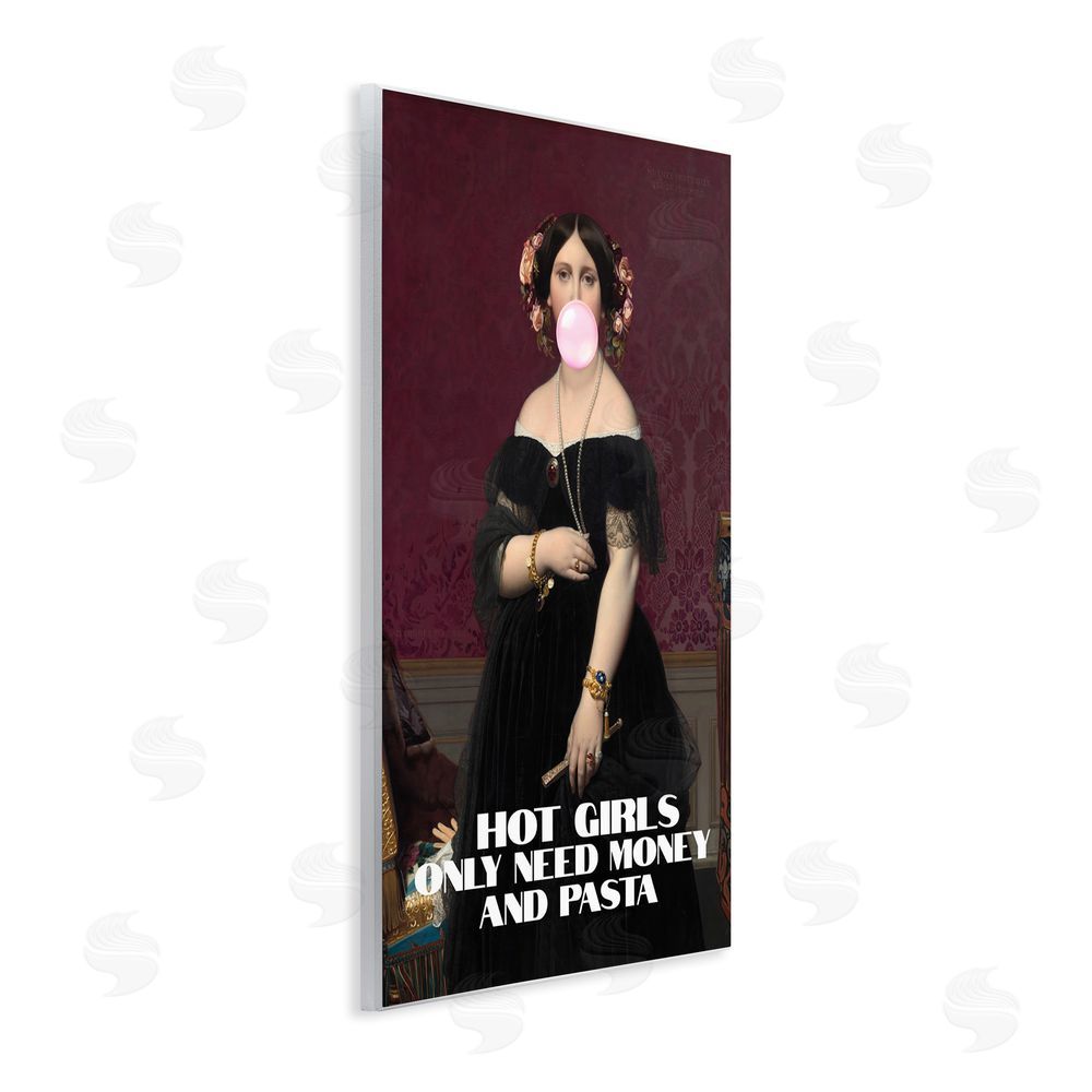 1x Hot Girls Need Money & Pasta Wooden Wall Plaque Art Print