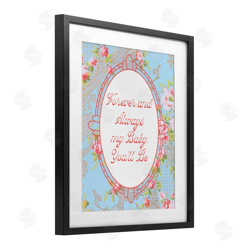 Daphne Polselli Forever And Always My Baby Black Framed Print Under Glass Wall Art