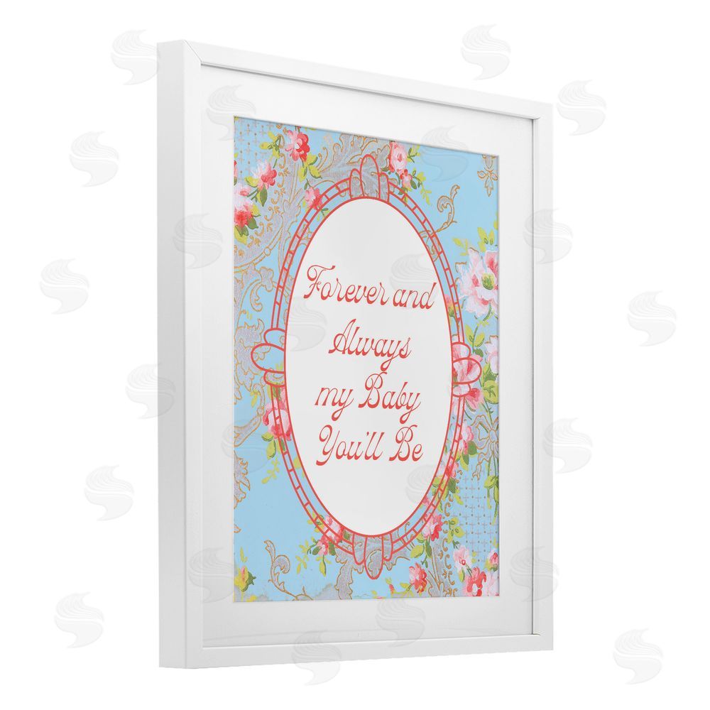 Daphne Polselli Forever And Always My Baby White Framed Print Under Glass Wall Art