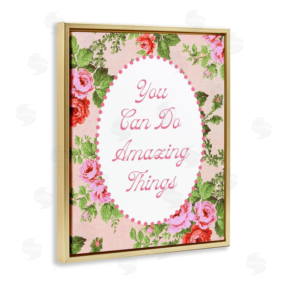 Lil' Rue You Can Do Amazing Things with Vintage Florals Gold Floating Framed Canvas Wall Art Print
