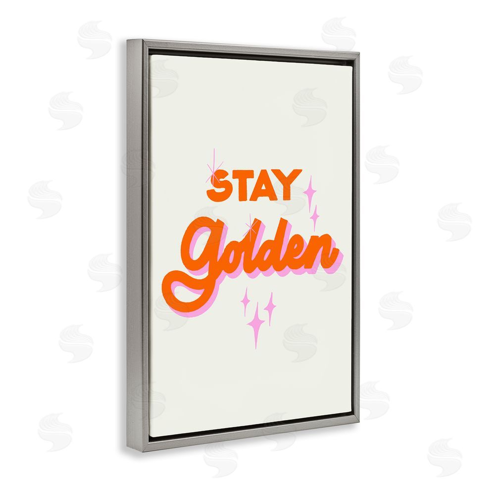 Indira Prieto | IndySign Stay Golden Retro Letters Gray Floating Frame Canvas Wall Art Print