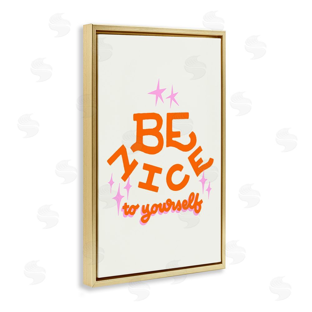 Indira Prieto | IndySign Be Nice To Yourself Gold Floating Frame Canvas Wall Art Print