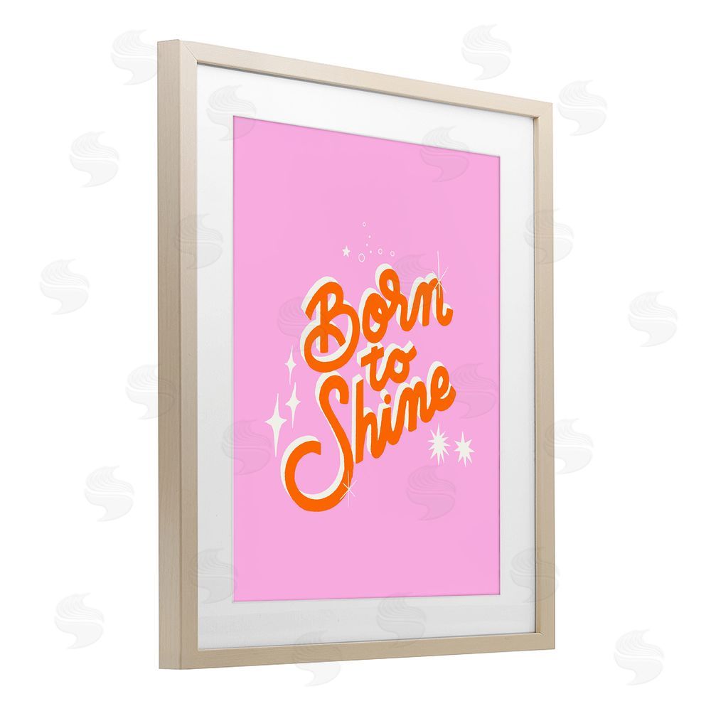 Indira Prieto | IndySign Born To Shine on Pink Brown Framed Print Under Glass Wall Art