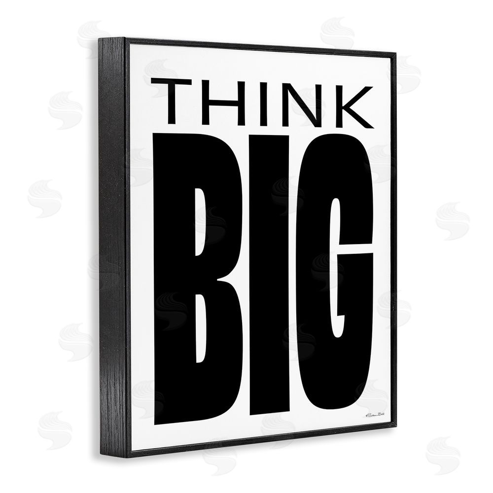 Susan Ball Think Big Bold Encouragement Black Framed Giclee Wall Art Print