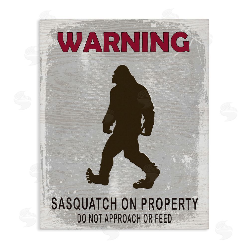 Seven Trees Design Sasquatch On Property Warning Stretched Canvas Wall Art Print