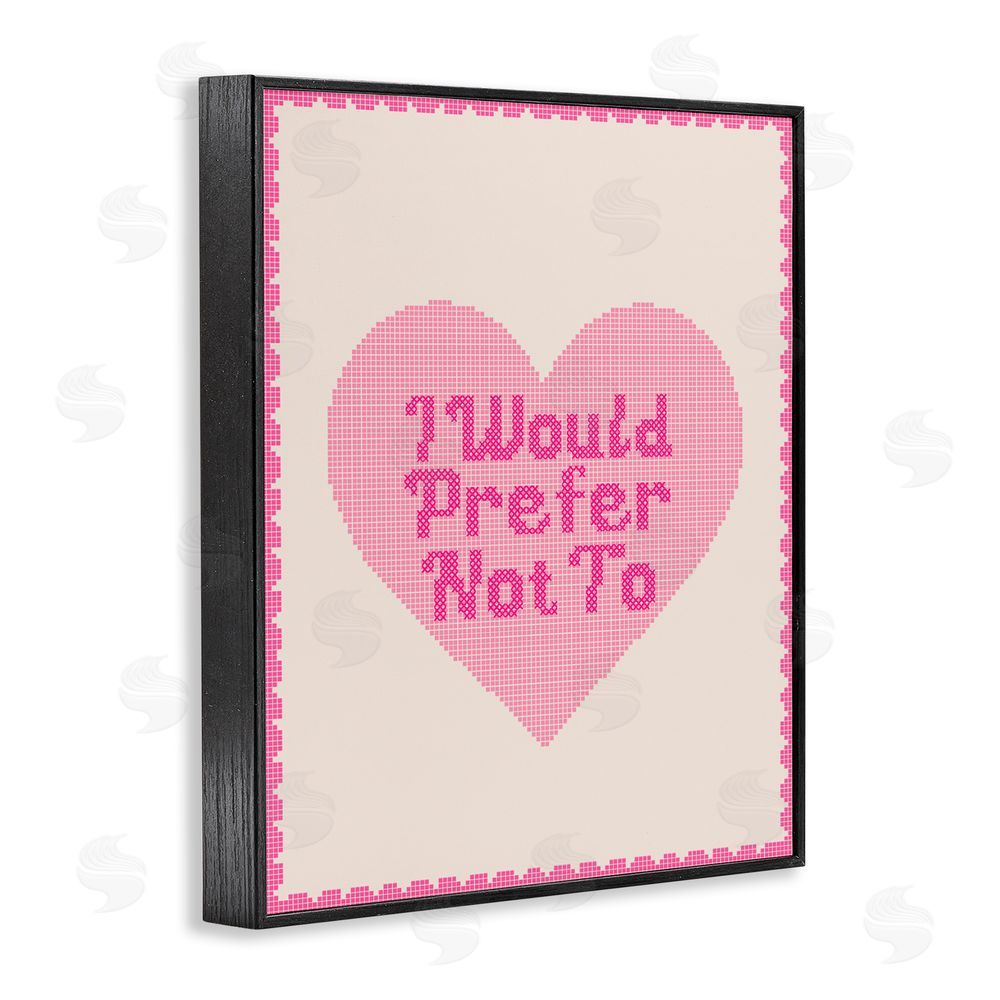Daphne Polselli I Would Prefer Not To Pink Heart Black Framed Giclee Wall Art