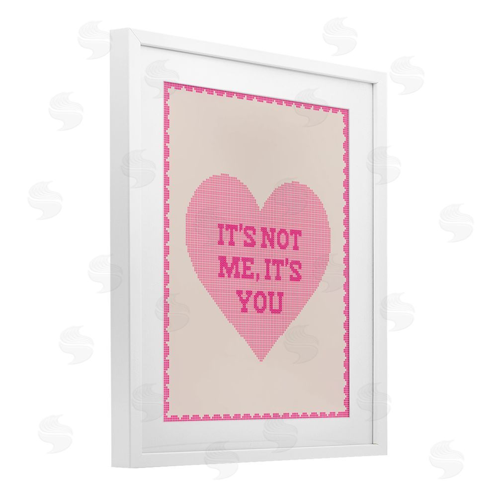 Daphne Polselli Not Me It's You on Heart White Framed Print Under Glass Wall Art