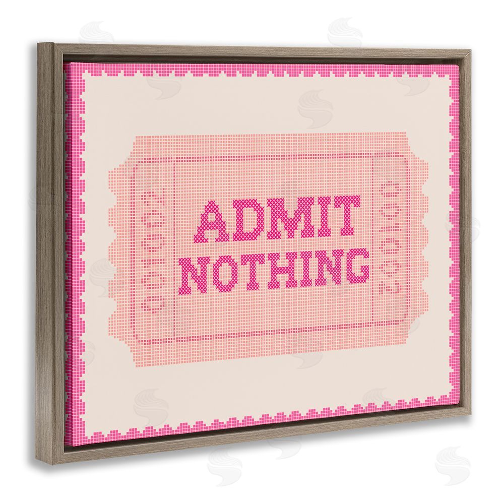 Stupell Studio Admit Nothing Retro Pink Ticket Brown Floating Frame Stretched Canvas Wall Art Print