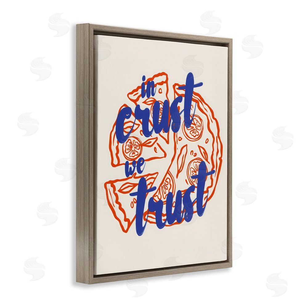 The Prints Vibe In Crust We Trust Pizza Brown Floating Framed Canvas Wall Art
