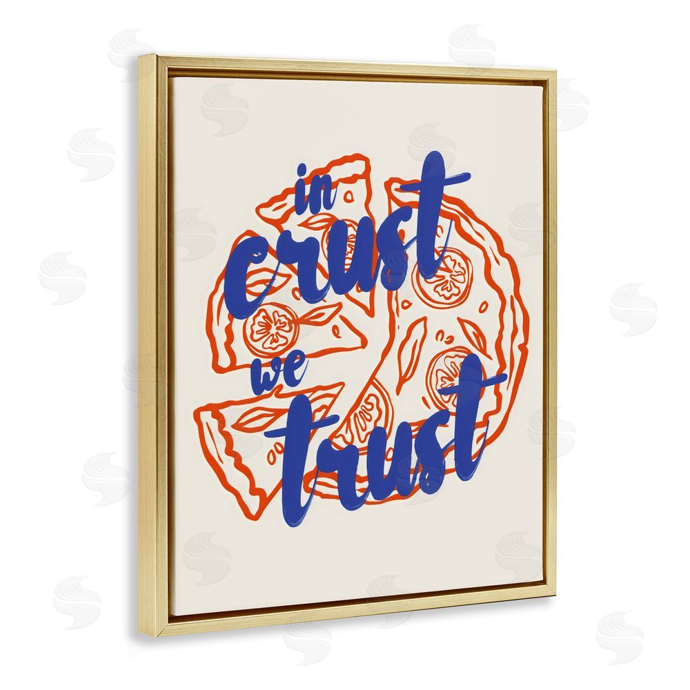 The Prints Vibe In Crust We Trust Pizza Gold Floating Framed Canvas Wall Art