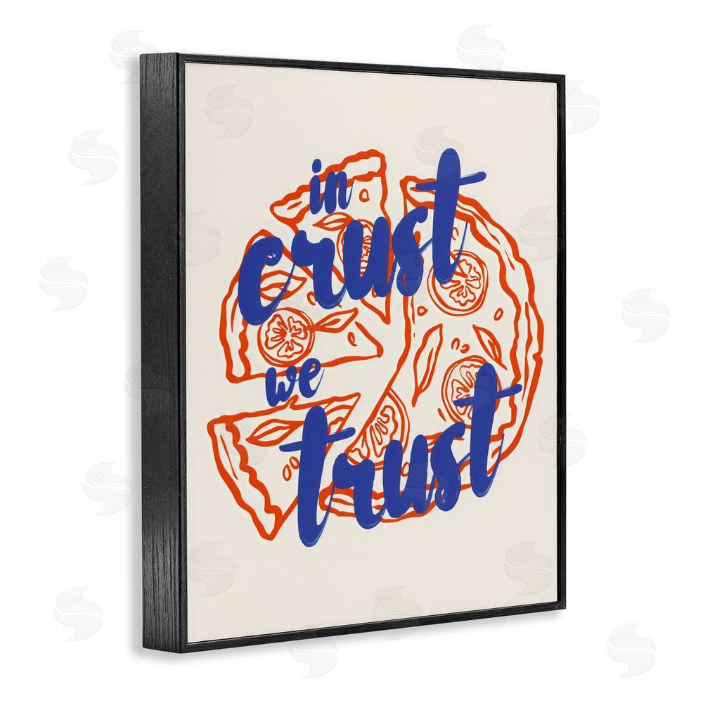 The Prints Vibe In Crust We Trust Pizza Black Framed Giclee Wall Art