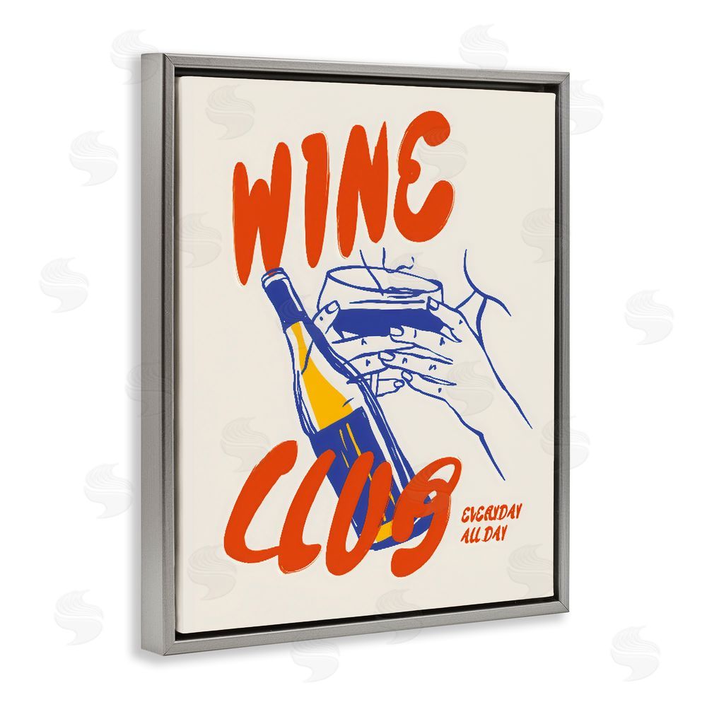 The Prints Vibe Wine Club Every Day Gray Floating Framed Canvas Wall Art Print