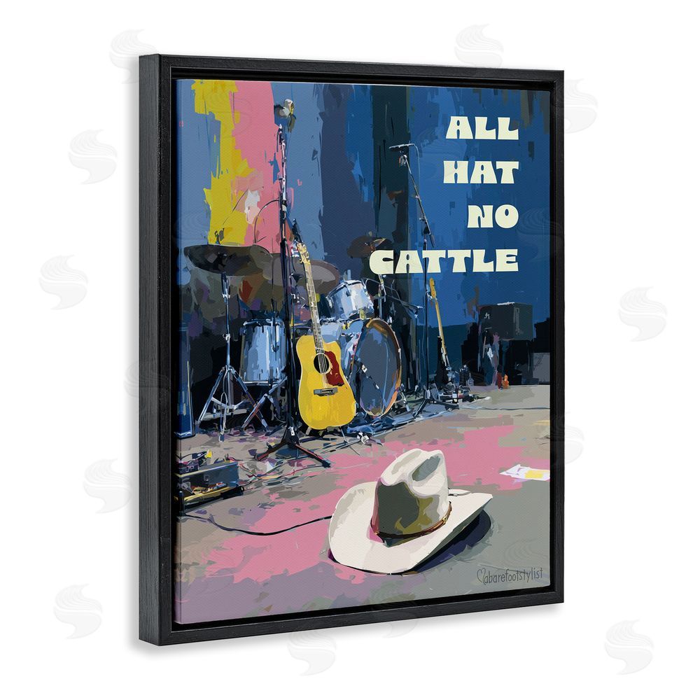 A Barefoot Stylist All Hat No Cattle Musician Black Floating Frame Canvas Wall Art Print