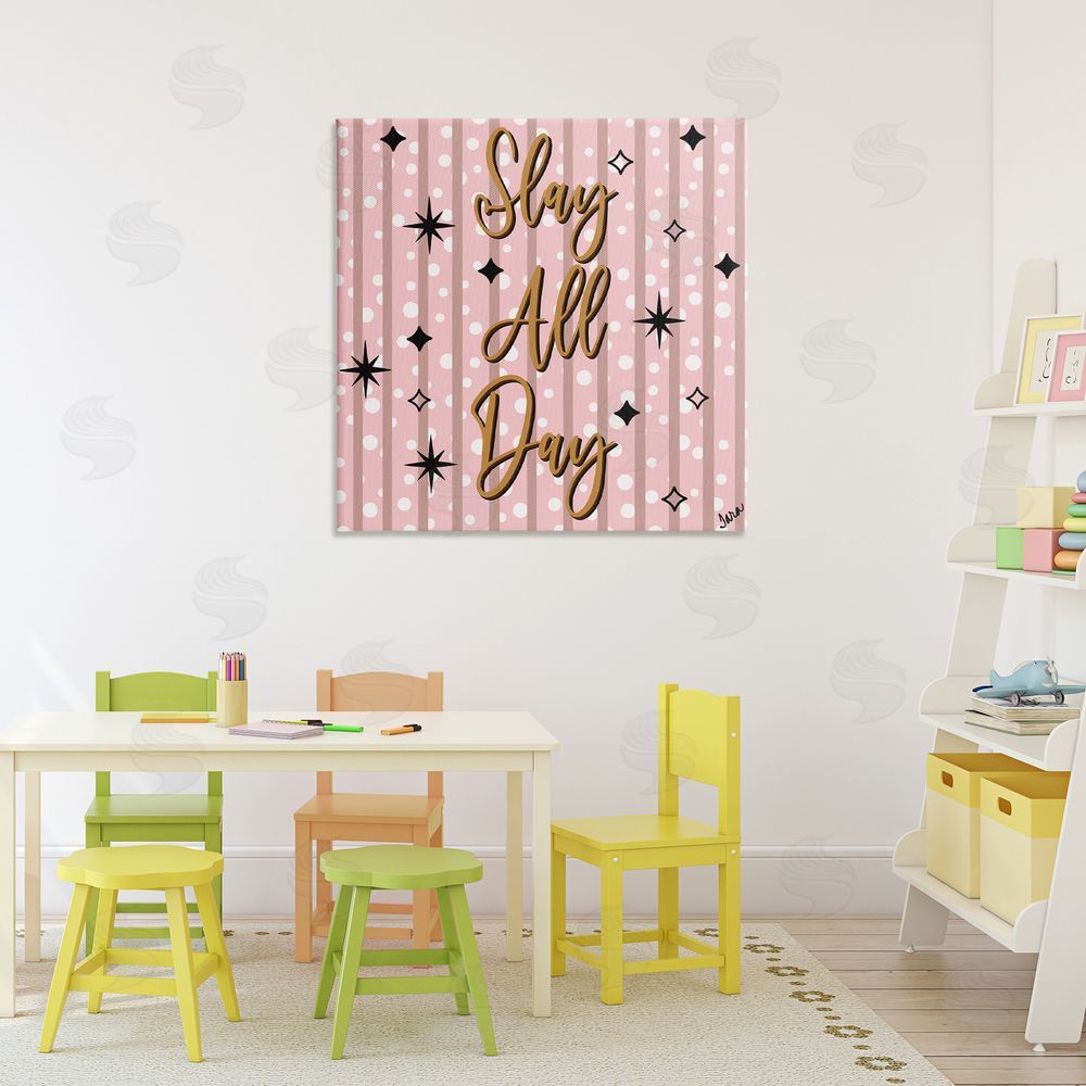 Tara Boone Slay All Day with Sparkle Pattern Stretched Canvas on Wall