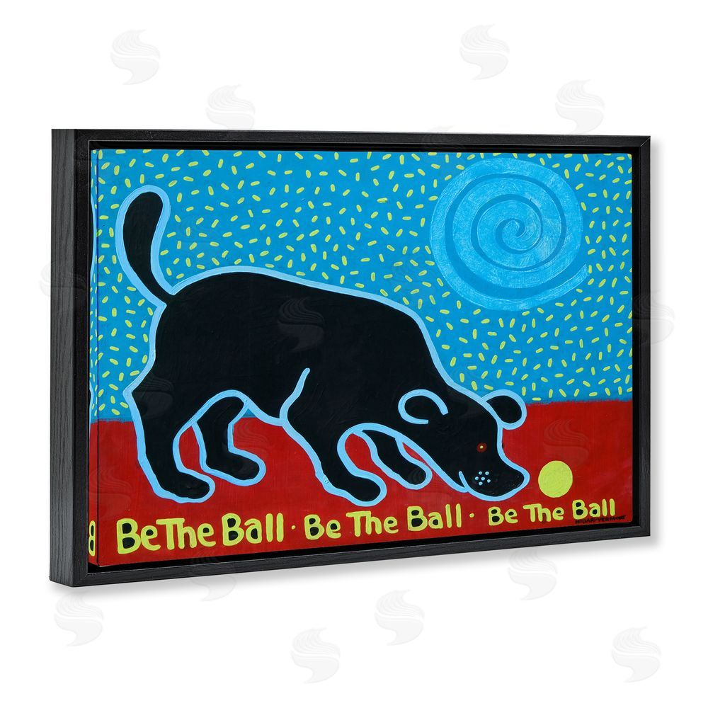 Hillary Vermont Be The Ball Playful Dog Black Floating Frame Canvas Wall Art Print