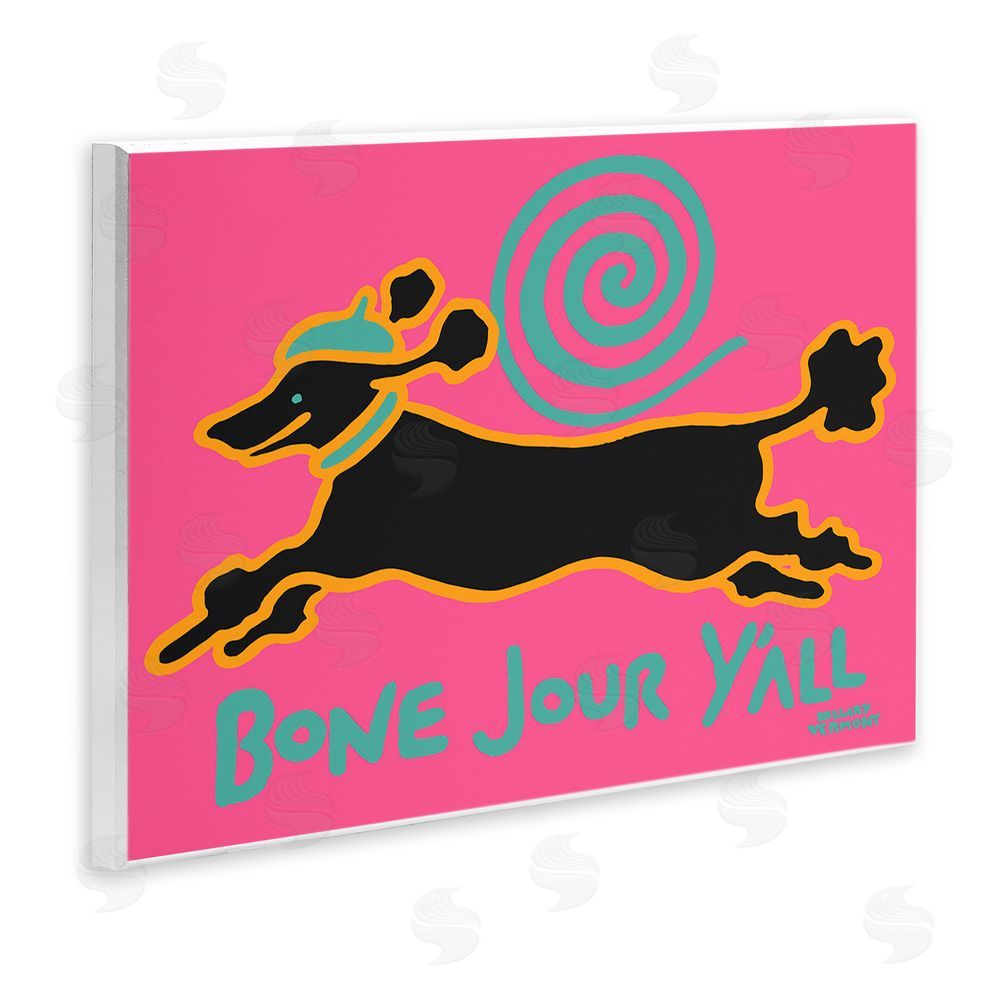 Hillary Vermont Bone Jour Y'all Dog Wooden Wall Plaque Art Print