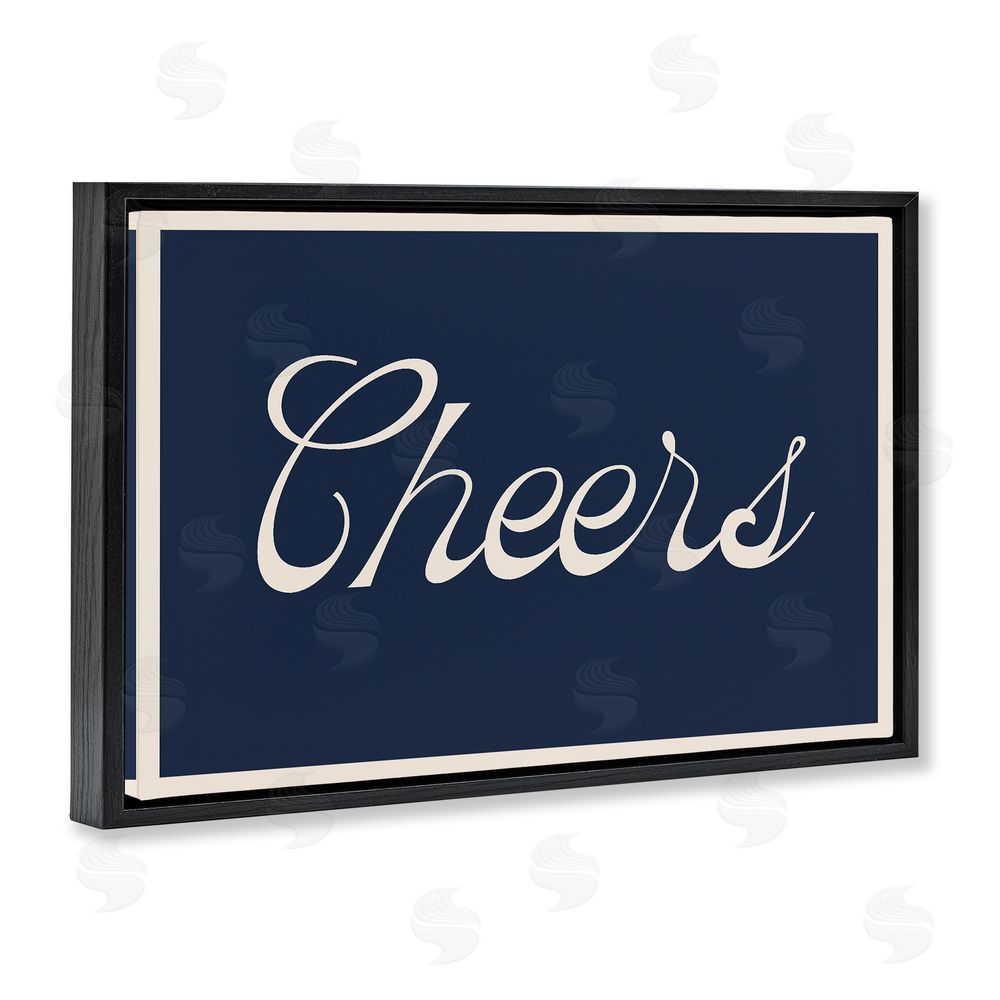 Lil' Rue Cheers Vintage Script Black Floating Frame Canvas Wall Art Print
