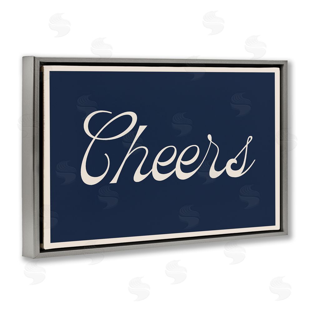 Lil' Rue Cheers Vintage Script Gray Floating Frame Canvas Wall Art Print