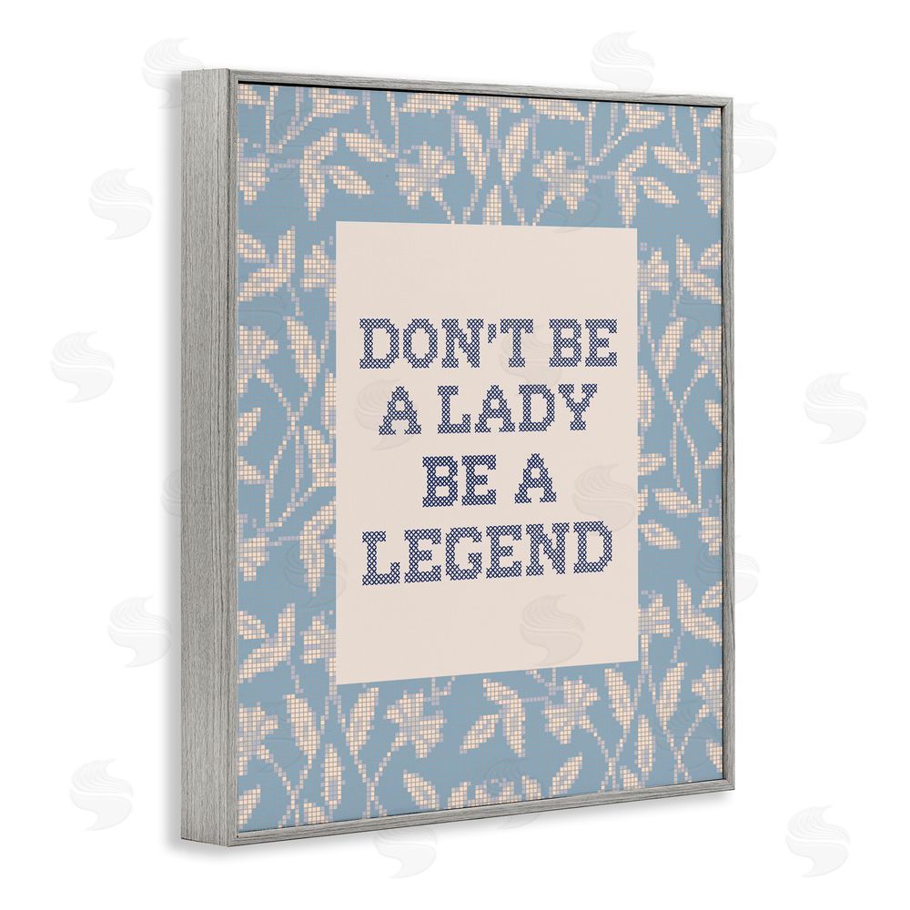 Lil' Rue Be A Legend Faux Cross Stitch Gray Framed Giclee Wall Art Print
