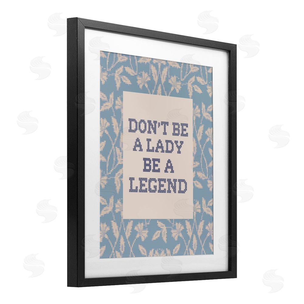 Lil' Rue Be A Legend Faux Cross Stitch Black Framed Print Under Glass Wall Art