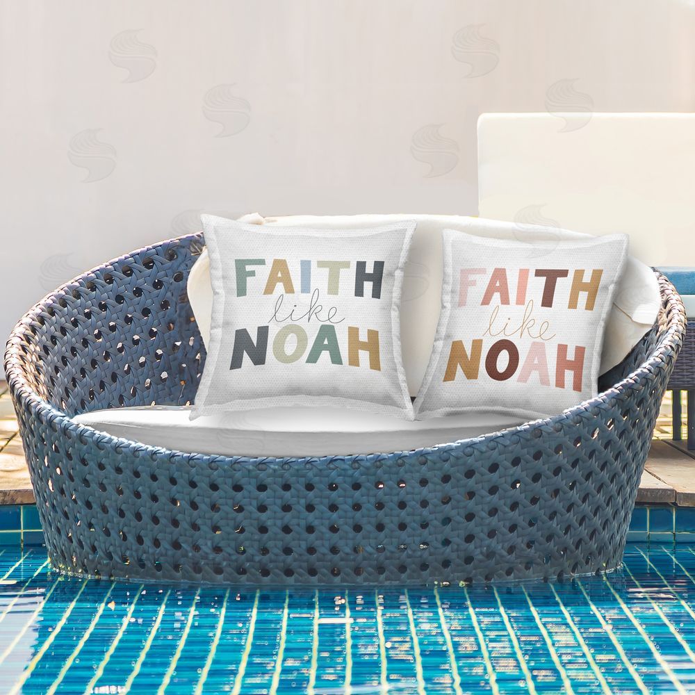 Tara Moss Faith Like Noah Phrases Outdoor Quick-Dry Polyester Printed Throw Pillow in Back Yard