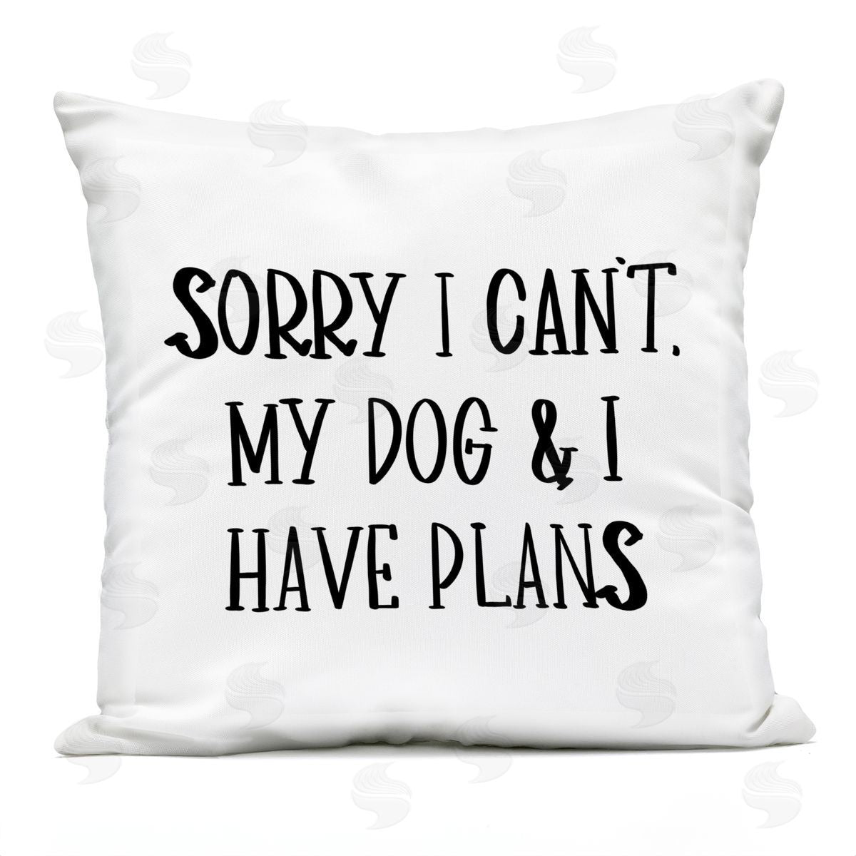 My Dog And I Have Plans Pet Humor Phrase Outdoor Printed Pillow, Home Decor by Sd Graphics Studio