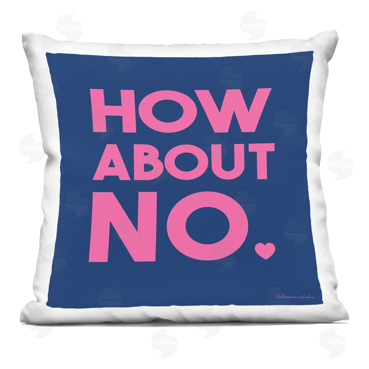 How About No Heart Phrase Decorative Printed Pillow, Home Decor by lulusimonSTUDIO