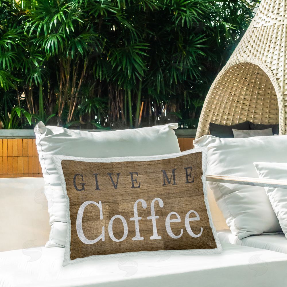 Yass Naffas Designs Rustic Give Me Coffee Outdoor Quick-Dry Polyester Printed Throw Pillow in Back Yard