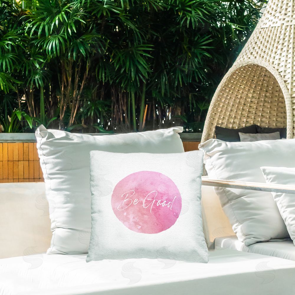 Christine Zalewski Pastel Be Good Phrase Outdoor Quick-Dry Polyester Printed Throw Pillow in Back Yard
