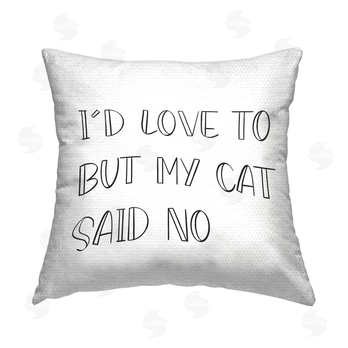 SD Graphics Studio My Cat Said No Outdoor Quick-Dry Polyester Printed Throw Pillow
