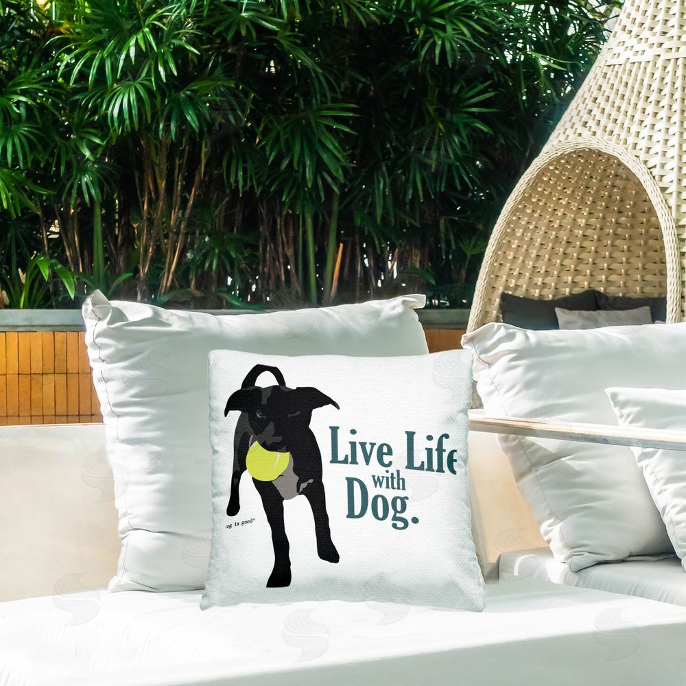 Dog Is Good Live Life with Dog Outdoor Quick-Dry Polyester Printed Throw Pillow in Back Yard