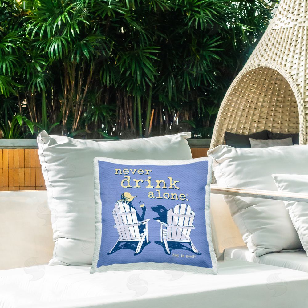 Dog Is Good Girl & Dog Drink Alone Outdoor Quick-Dry Polyester Printed Throw Pillow in Back Yard