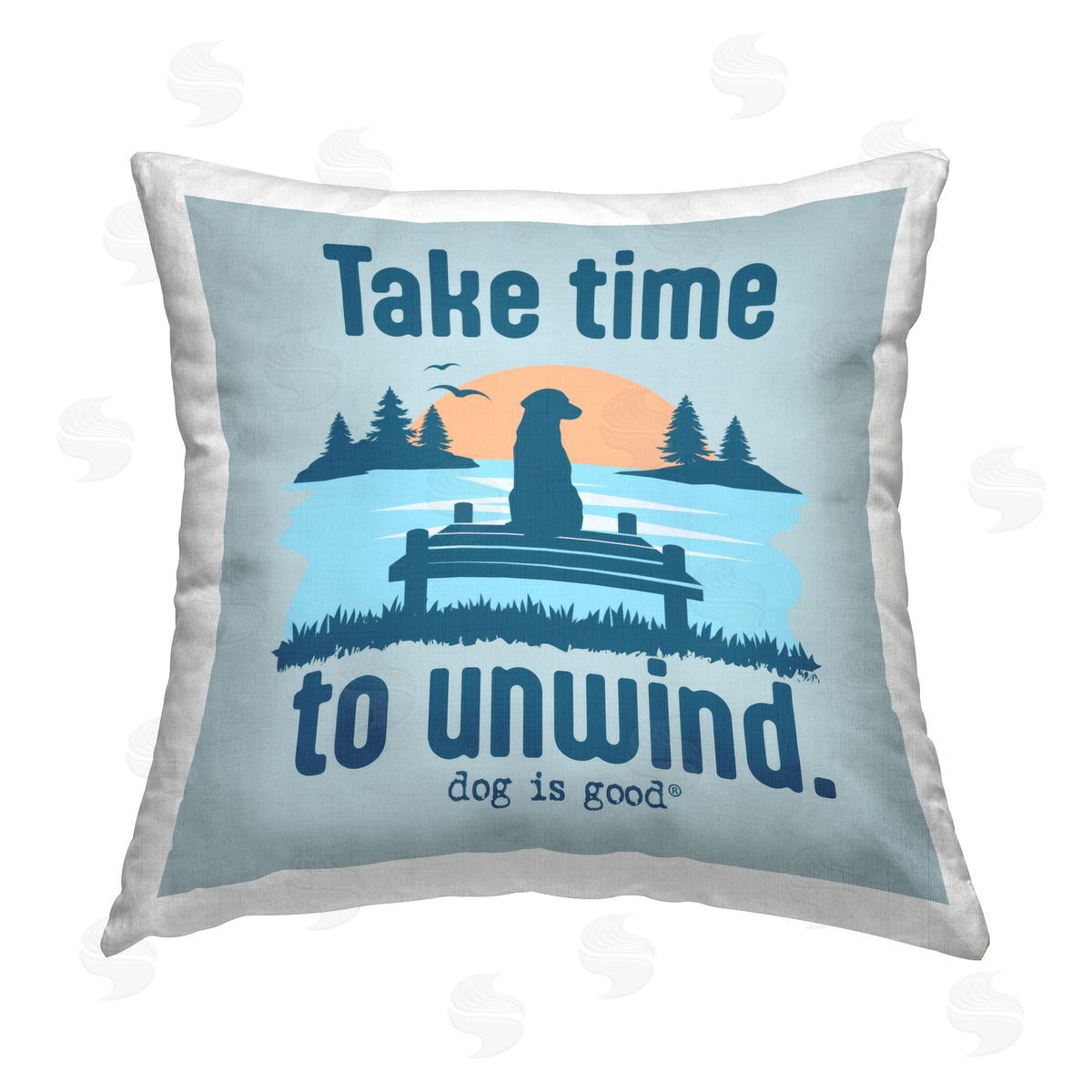 Dog Is Good Take Time to Unwind Printed Plush Polyester Throw Pillow
