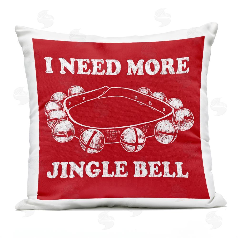 Jedco Brands Inc. Need More Jingle Bell Outdoor Quick-Dry Polyester Printed Throw Pillow