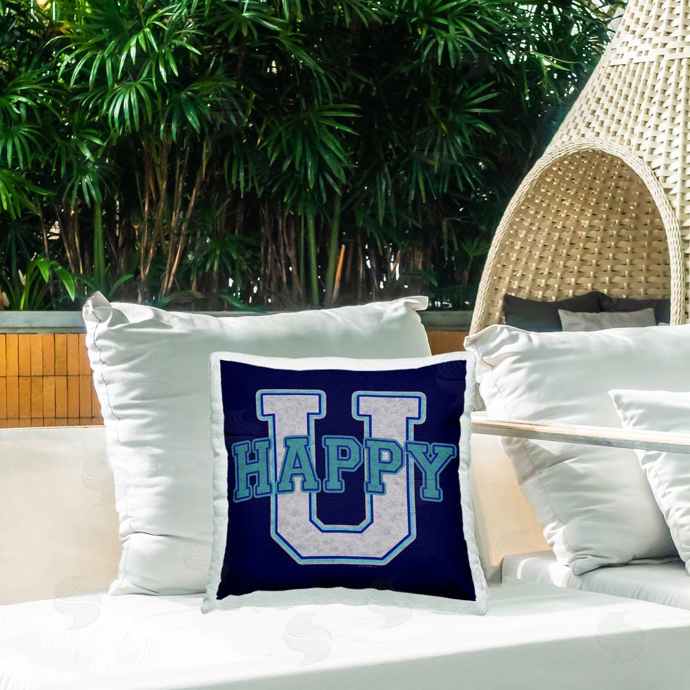 Higher Learning/Life Is High Happy U Varsity Style Outdoor Quick-Dry Polyester Printed Throw Pillow in Back Yard