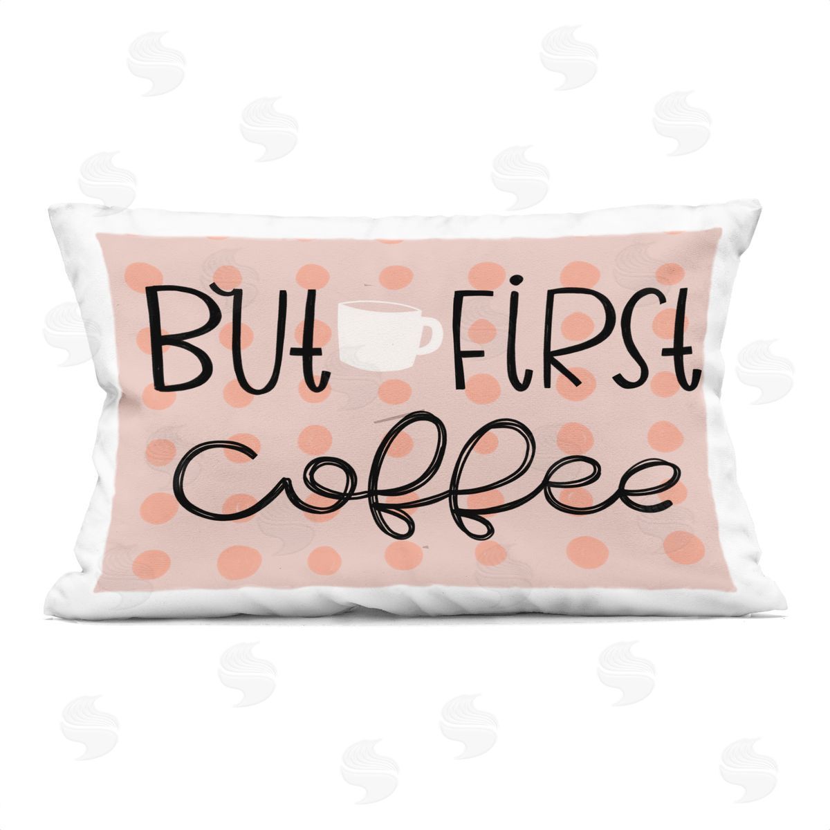 Mandy Ford Art + Illustration But First Coffee Polka Dots Printed Plush Polyester Throw Pillow