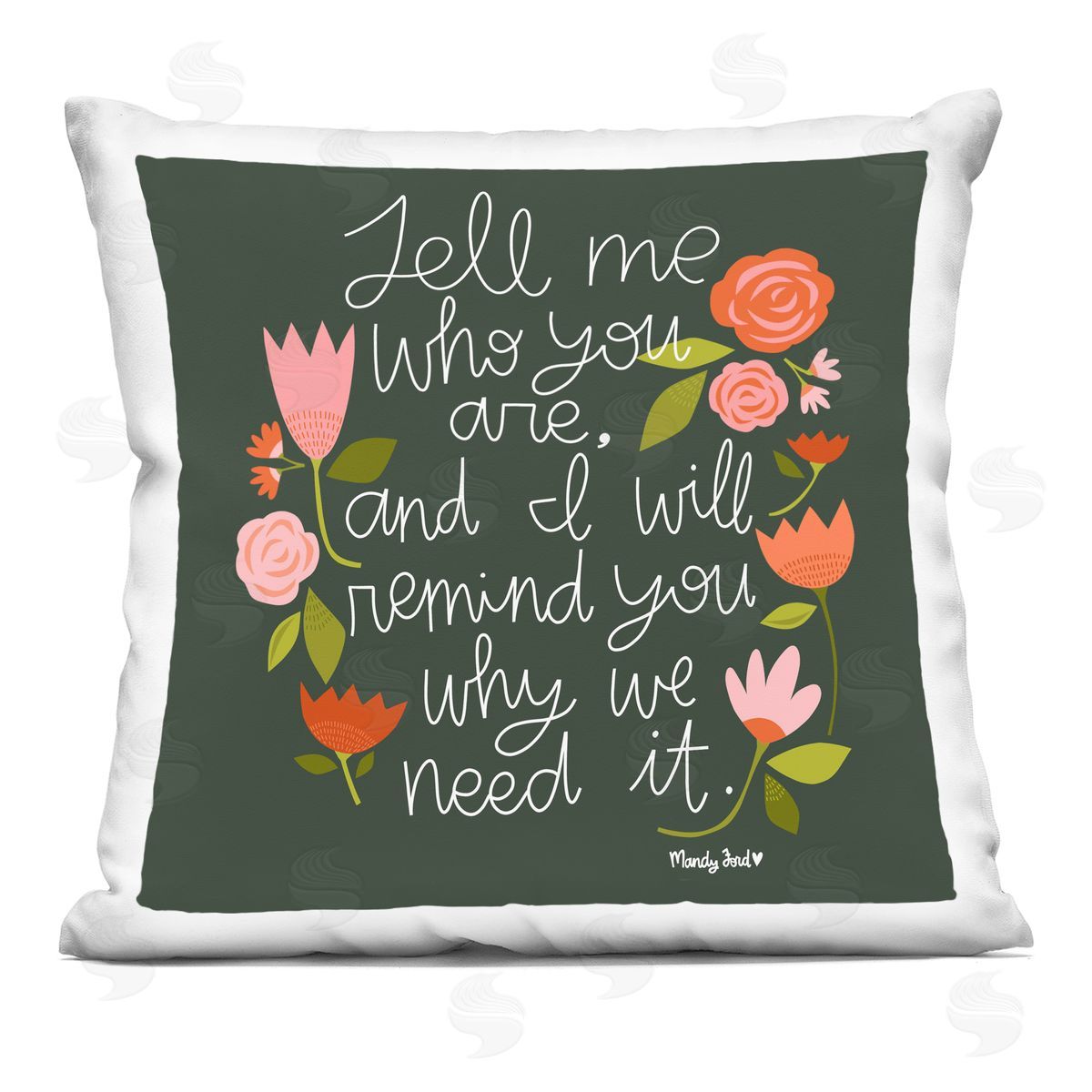 Mandy Ford Art + Illustration Inspiring Quote with Florals Printed Plush Polyester Throw Pillow