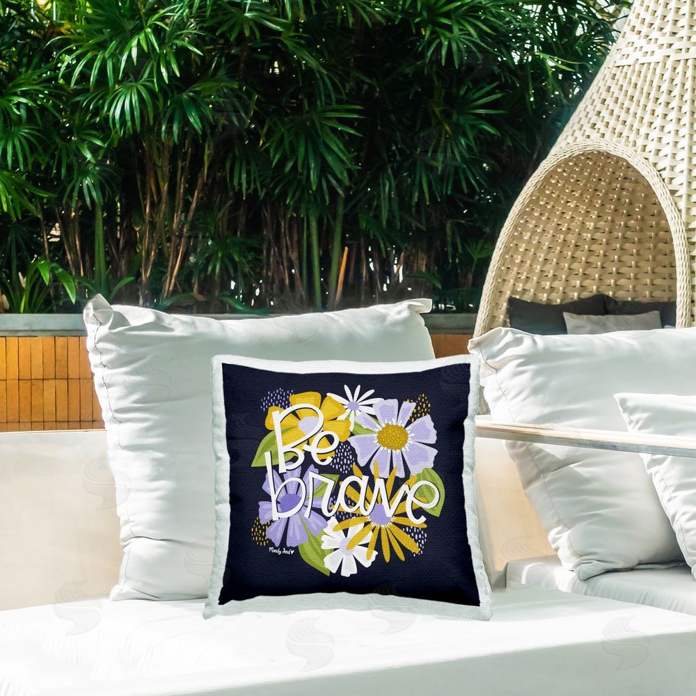Mandy Ford Art + Illustration Be Brave over Florals Outdoor Quick-Dry Polyester Printed Throw Pillow in Back Yard