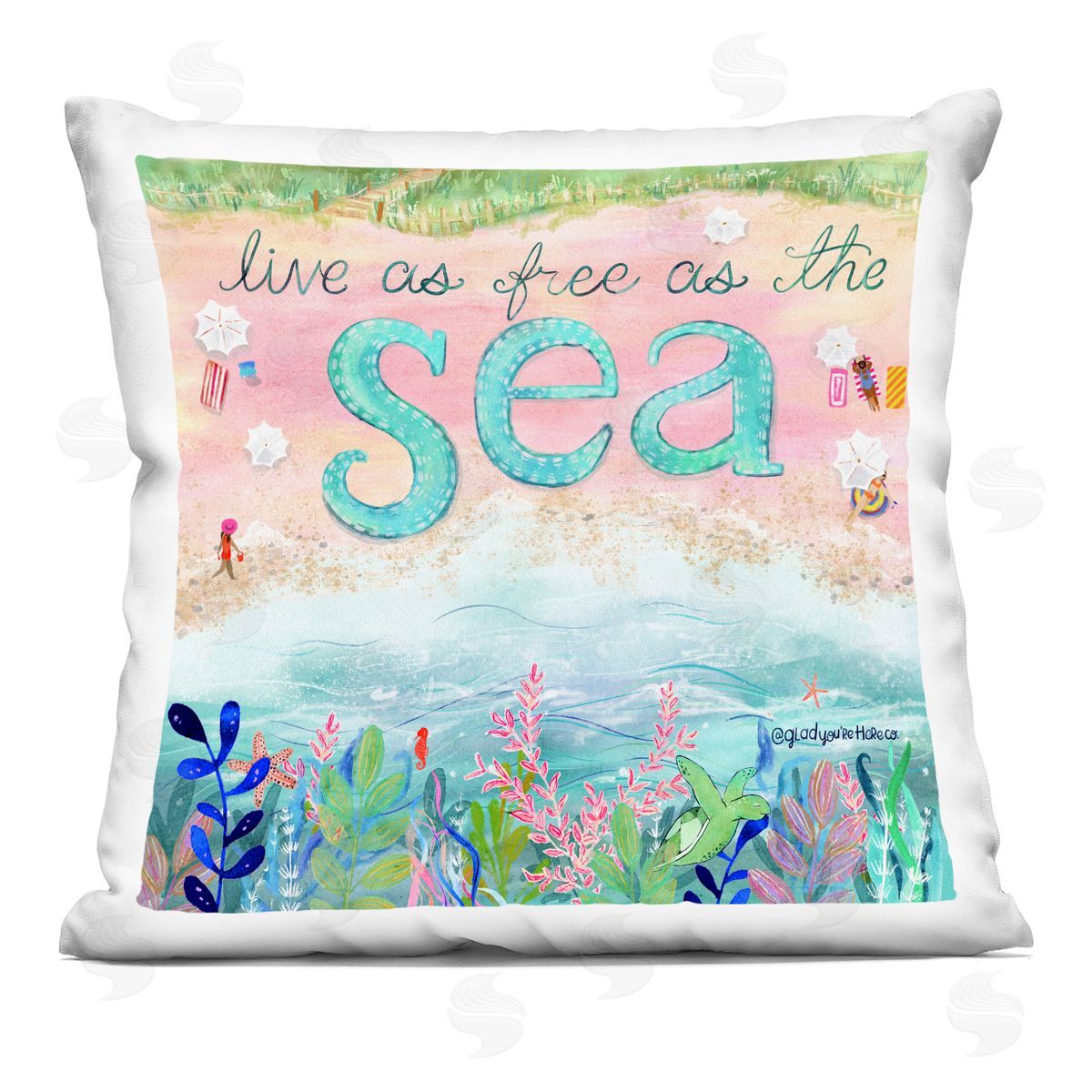 Glad You're Here Co. Live Free As The Sea Plush Polyester Art Print Pillow